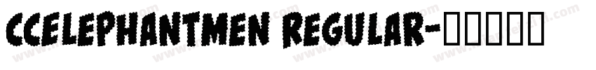 CCElephantmen Regular字体转换